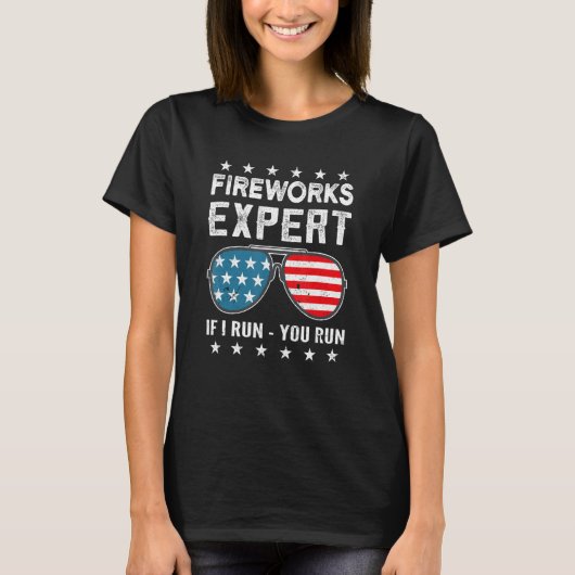 Fireworks Expert If I Run You Run American Flag Su Tシャツ (正面)