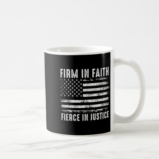 Firm In Faith Fierce In Justice コーヒーマグカップ (右)