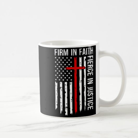 Firm In Faith Fierce In Justice Usa Flag Christian コーヒーマグカップ (右)