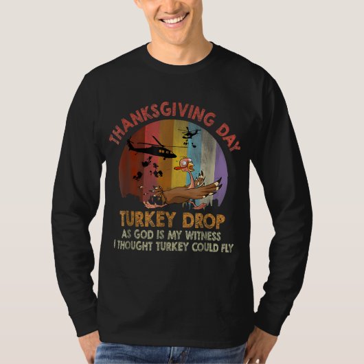 First Annual Thanksgiving Day Turkey Drop 22nd Nov Tシャツ (正面)