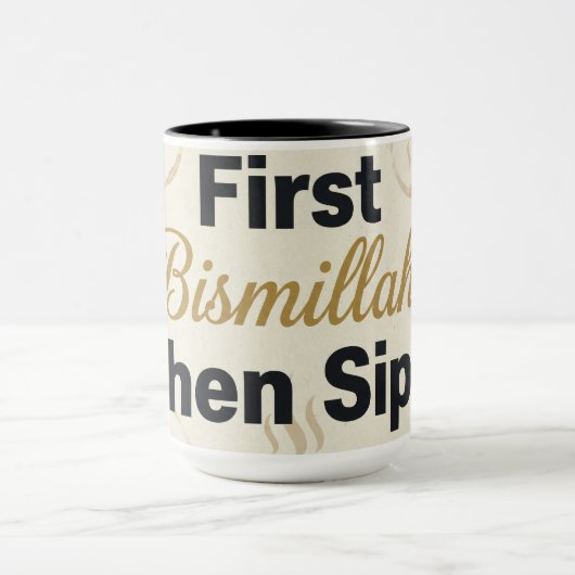 First Bismillah Then Sips - Islamic Coffee Lover  マグカップ (中央)