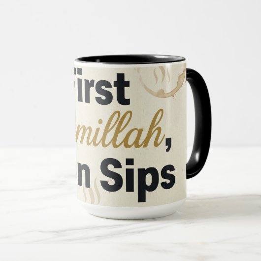 First Bismillah Then Sips - Islamic Coffee Lover  マグカップ (正面右)