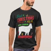 First Christmas as a Cane Corso dog mommy Tシャツ (正面)