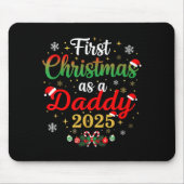 First Christmas As A Daddy 2025 New Dad Xmas  マウスパッド (正面)