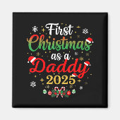 First Christmas As A Daddy 2025 New Dad Xmas  マグネット (正面)