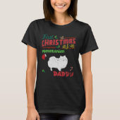First Christmas as a Pomeranian dog daddy Pomeran Tシャツ (正面)