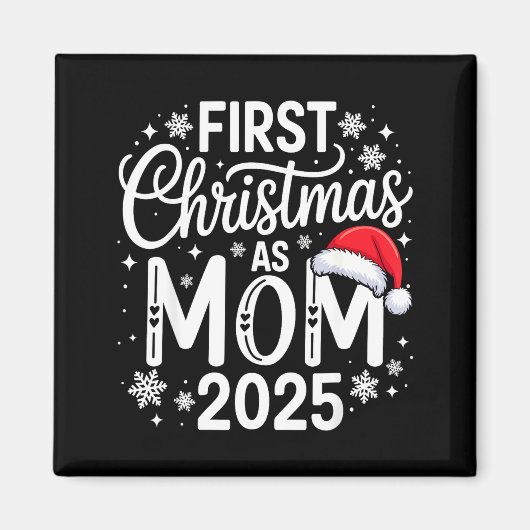 First Christmas As Mom 2025 Matching Family Holida マグネット (正面)
