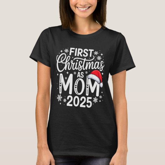 First Christmas As Mom 2025 Matching Family Holida Tシャツ (正面)