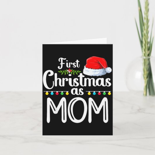 First Christmas As Mom New Mom 1st Christmas Xmas  カード (正面)