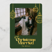 First Christmas Married Wedding Photo Green & Red 箔シーズンカード (正面)