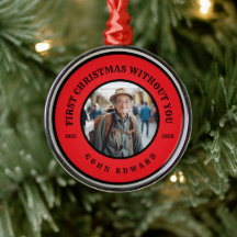 First Christmas Without You Memorial Photo Art