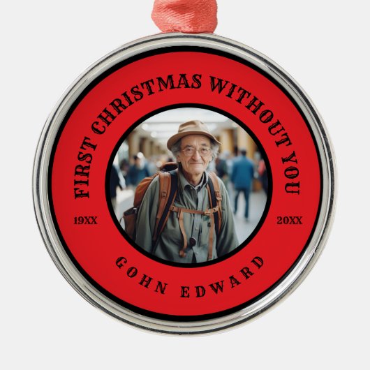 First Christmas Without You Memorial Photo Art メタルオーナメント (正面)