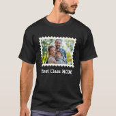 FIRST CLASS MOM 最高の Mom横型カスタム写真 Tシャツ (正面)