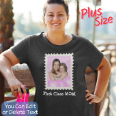 FIRST CLASS MOM 最高の Mom Everの母カスタムの写真 プラスサイズTシャツ