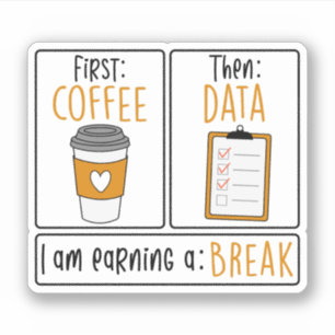 First Coffee Then Data、特別教育先生 シール