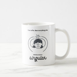 First Coffee, Then Everything Else コーヒーマグカップ