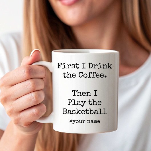 First Coffee Then I Play the Basketball funny コーヒーマグカップ
