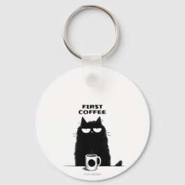 First Coffee Then Meow – Funny Cat Coffee Lover キーホルダー