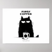First Coffee Then Meow – Funny Cat Coffee Lover ポスター (正面)