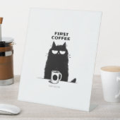First Coffee Then Meow – Funny Cat Coffee Lover 台座サイン (インサイチュ)