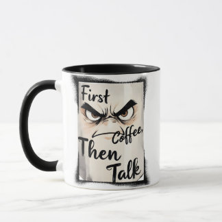 First Coffee Then Talk mug マグカップ
