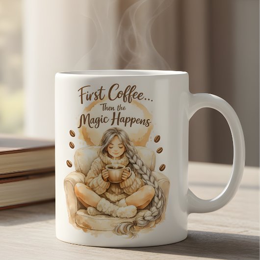 First Coffee Then The Magic Happens Cozy Girl Mug コーヒーマグカップ