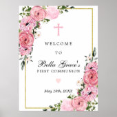 First Communion Pink Floral Welcome Sign ポスター (正面)