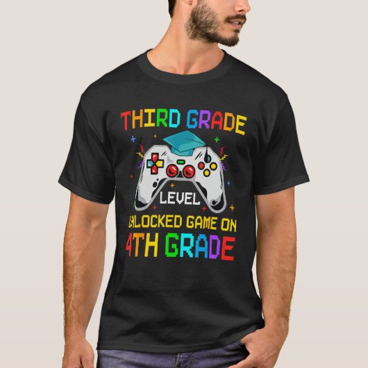 First Day 4th Grade Unlocked Game On Goodbye Third Tシャツ (正面)