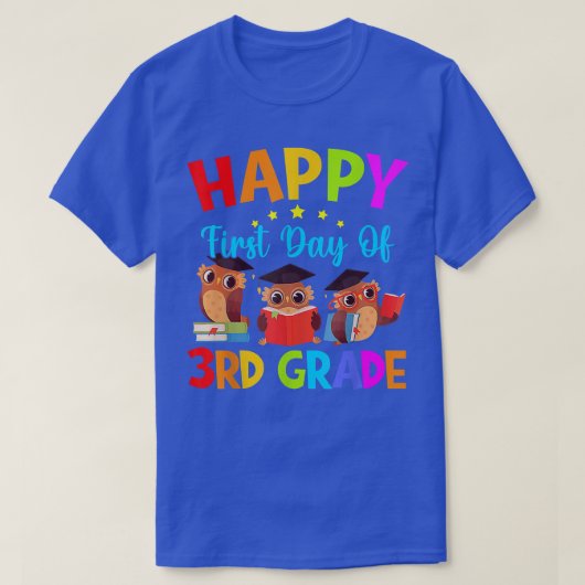 First Day Of 3rd Grade Teacher Cute Owls Third Gra Tシャツ (デザイン正面)
