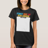 First Day of 8th Grade Sign My  Graduation Tシャツ (正面)