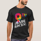 First Day Of 9Th Grade Rocks Tie Dye Student Back Tシャツ (正面)