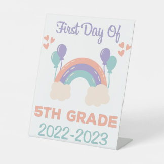 First Day Of Fifth Grade 2022 - 2023 Sign 台座サイン