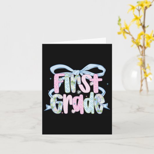 First Day Of First Grade Floral Bundle For Teacher カード (黄色い花)