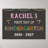First Day of Kindergarten Chalkboard Rainbow Sign ポスター (正面)