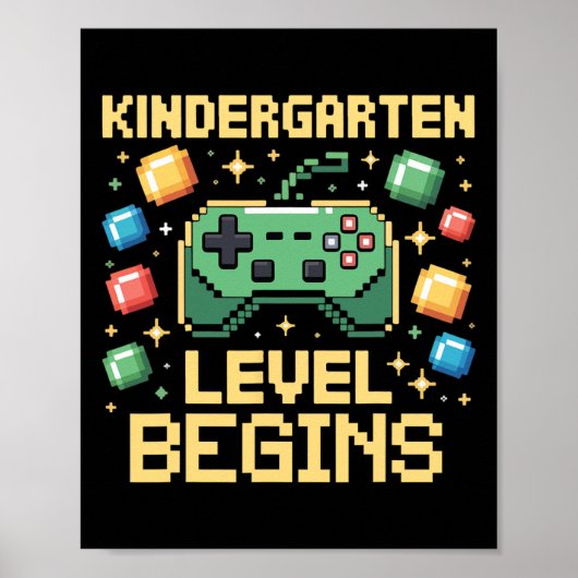 First Day Of Kindergarten Level Begins Gaming Game ポスター (正面)
