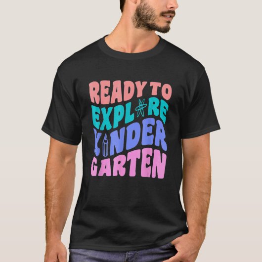 First Day Of Kindergarten Ready to Explore Kinderg Tシャツ (正面)