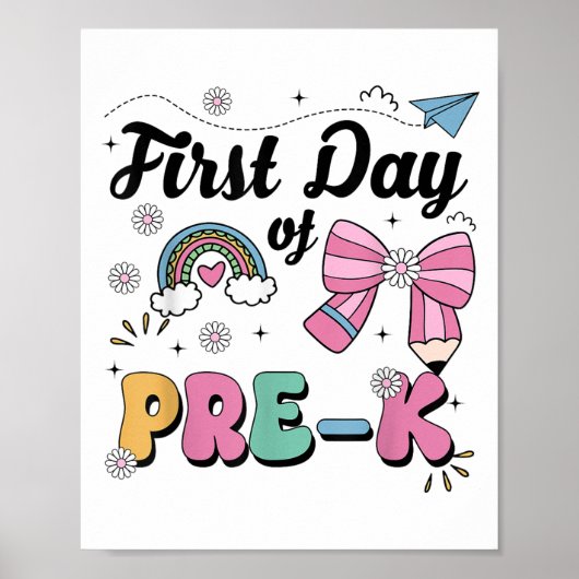 First Day Of Pre-k Grade Pencil Teacher Girls  ポスター (正面)