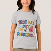 First Day of Preschool  トライブレンドＴシャツ (正面)