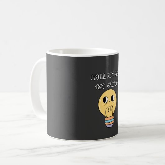 first day of school back, i will not cry 1st grade コーヒーマグカップ (正面左)