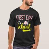 First Day Of School Baseball  Welcome Back To Scho Tシャツ (正面)