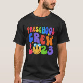 First Day Of School PreSchool Crew 2024 Back To Sc Tシャツ (正面)