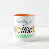 First Day of School T-Shirt – Cute & Fun Back to S マグカップ (中央)