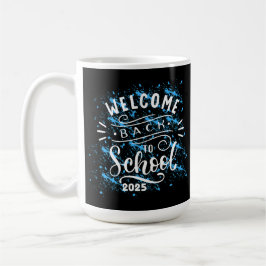 FIRST DAY OF SCHOOL WELCOME BACK TO SCHOOL 2025 コーヒーマグカップ