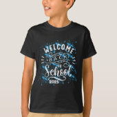 FIRST DAY OF SCHOOL WELCOME BACK TO SCHOOL 2025 Tシャツ (正面)