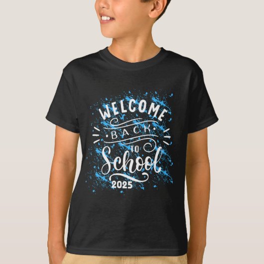FIRST DAY OF SCHOOL WELCOME BACK TO SCHOOL 2025 Tシャツ (正面)