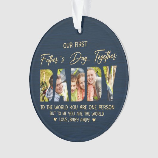 First Father’s Day with Daddy – Custom Photo Gift オーナメント (正面)