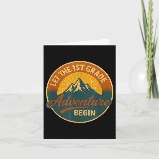 First Grade Adventure Begins Kids Or Teacher Back  カード (正面)