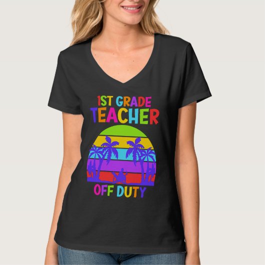 First grade class teacher on vacation teacher tシャツ (正面)