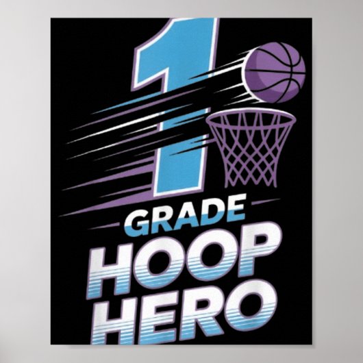 First Grade Hoop Hero -1st Grade Basketball Back T ポスター (正面)