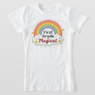 First Grade is Magical – Cute Rainbow Tシャツ